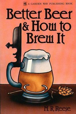 Better Beer & How to Brew it book cover